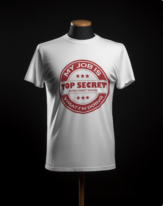 Employee : My Secret Job T-Shirt