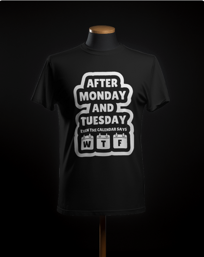 Employee : After Monday T-Shirt