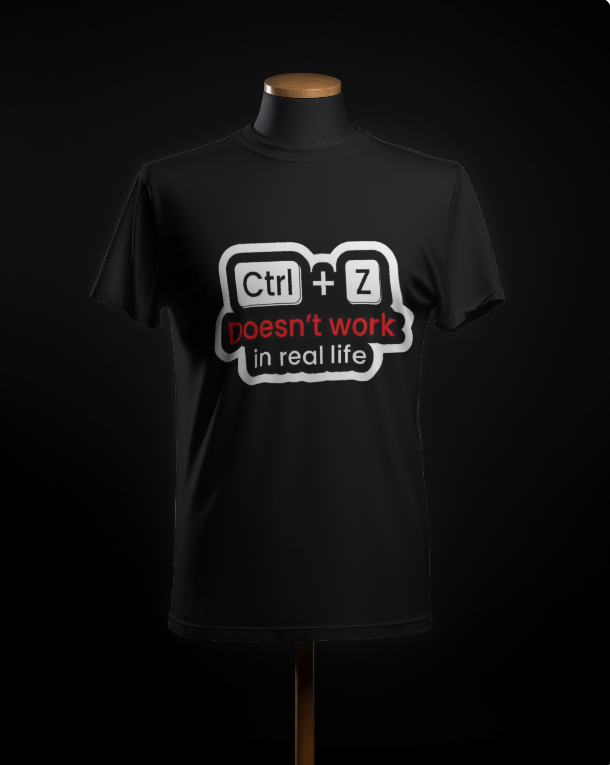 Employee : Undo Doesn't Work In Real Life T-Shirt